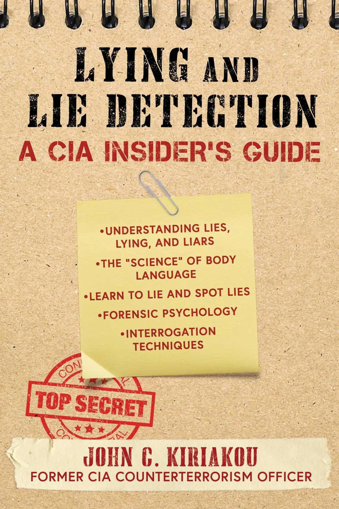 Cover: 9781510756113 | Lying and Lie Detection | A CIA Insider's Guide | John Kiriakou | Buch