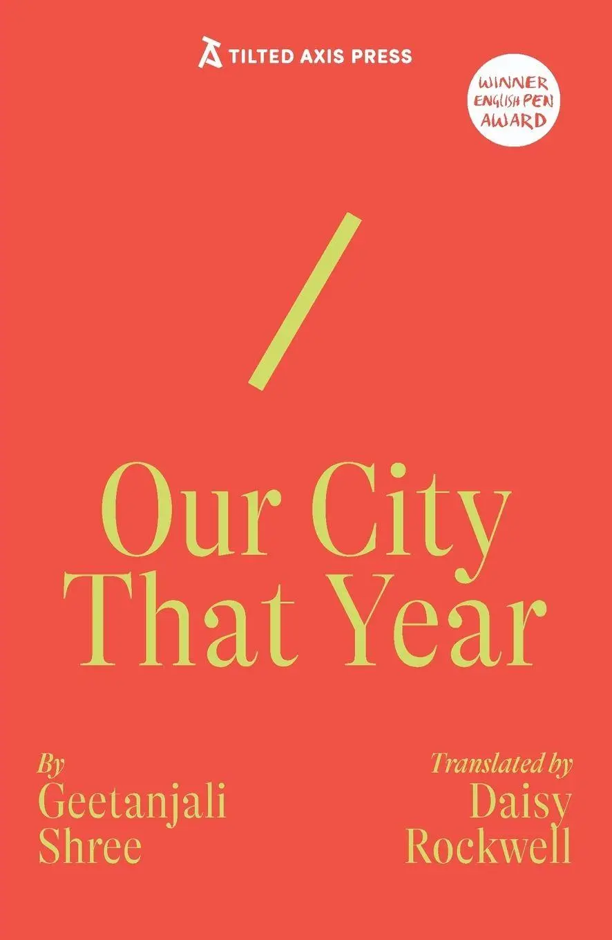 Cover: 9781917126113 | Our City That Year | Geetanjali Shree | Taschenbuch | Englisch | 2025