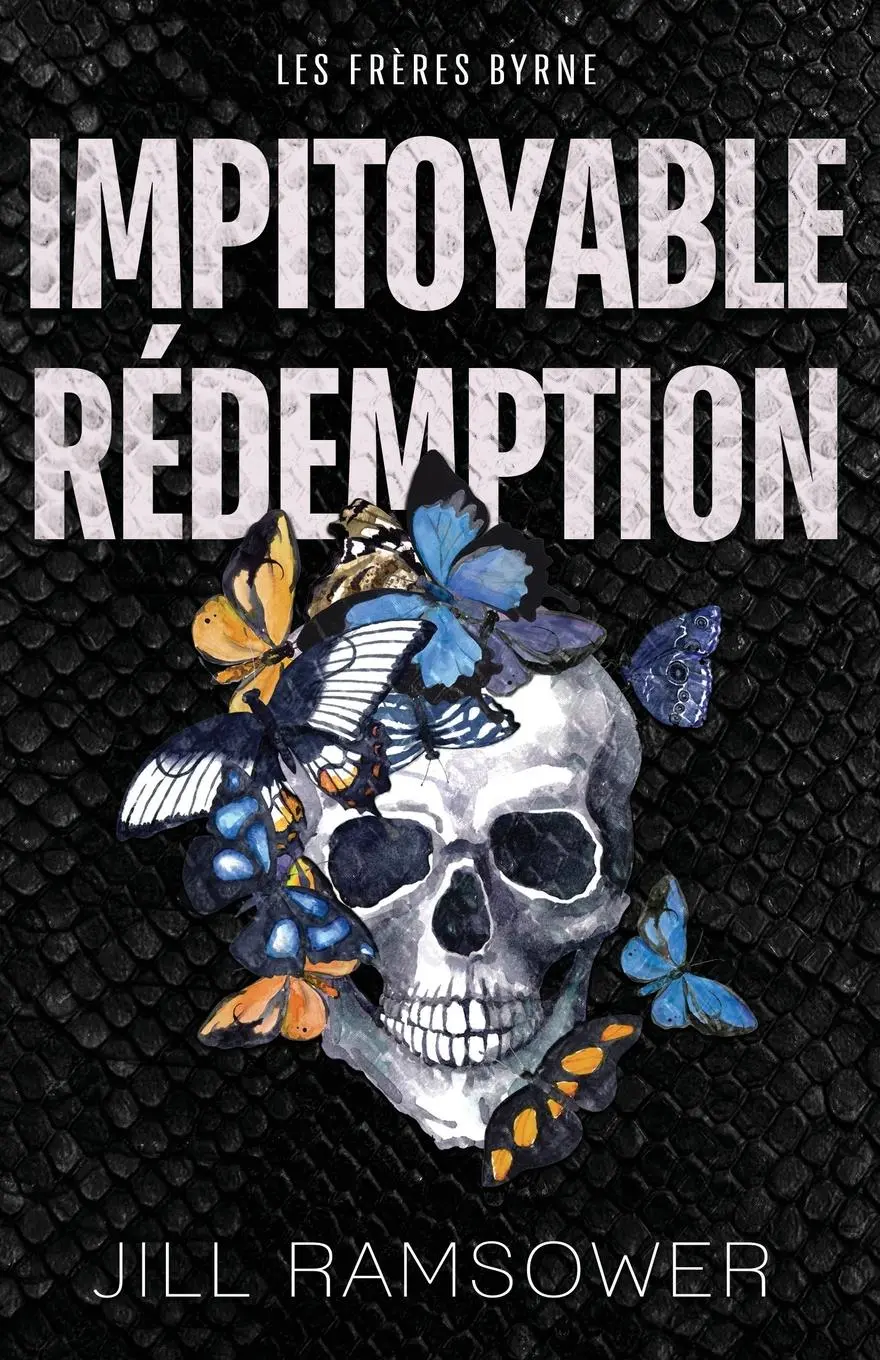 Cover: 9781963286113 | Impitoyable rédemption | Jill Ramsower | Taschenbuch | Französisch