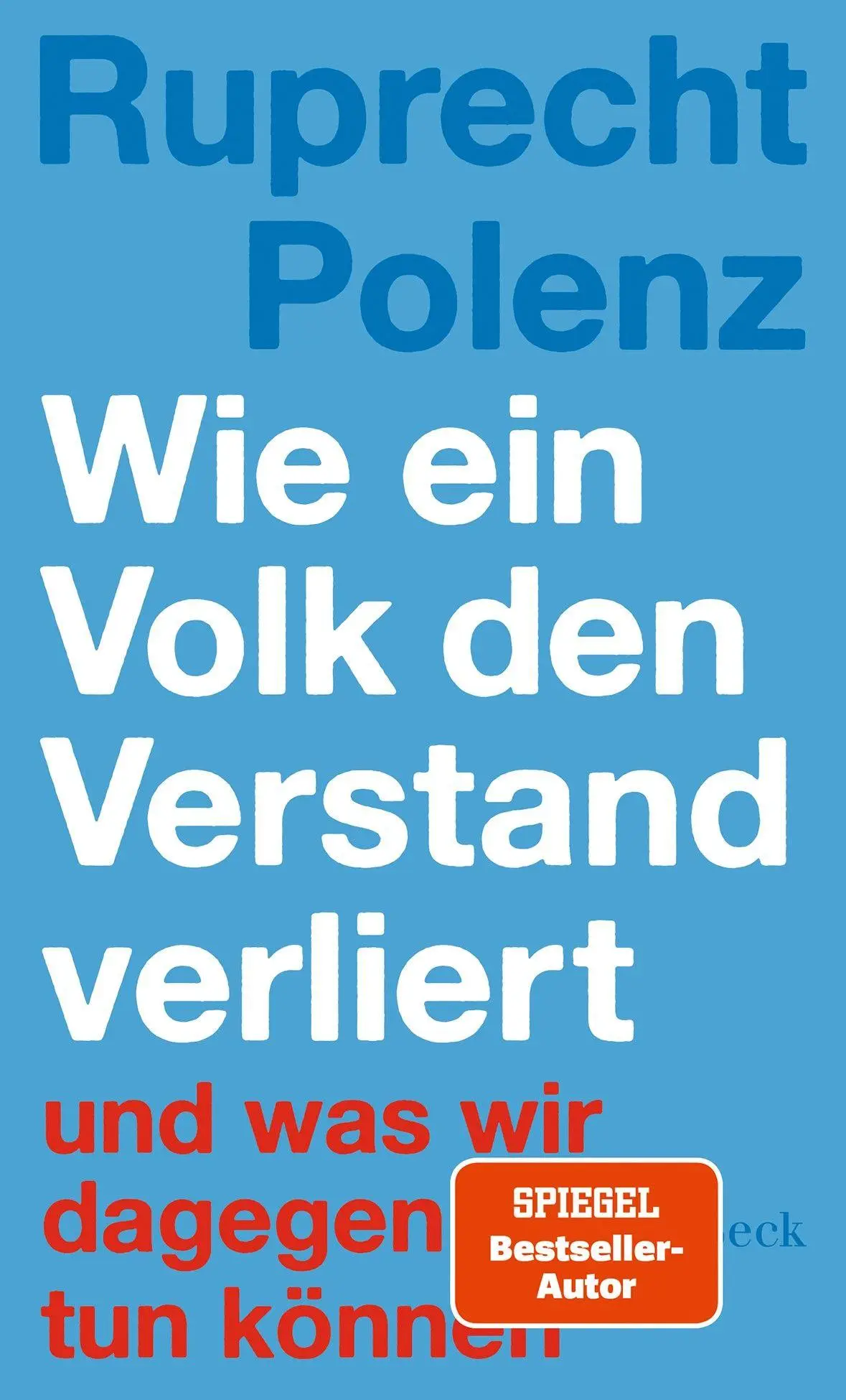Cover: 9783406846113 | Wie ein Volk den Verstand verliert | - und was wir dagegen tun können
