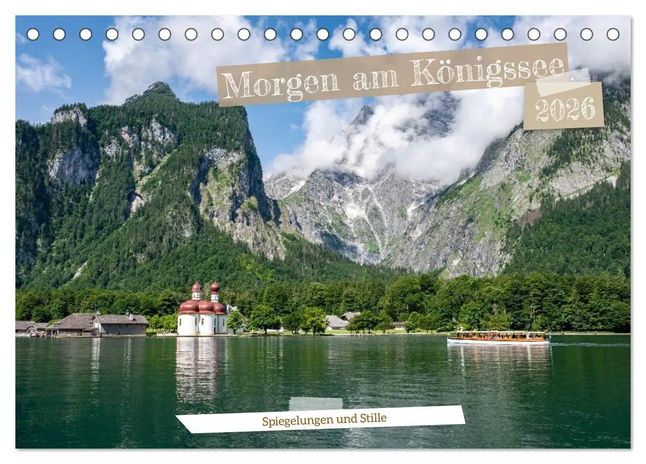 Cover: 9783516736113 | Morgen am Königssee - Spiegelungen und Stille (Tischkalender 2026...