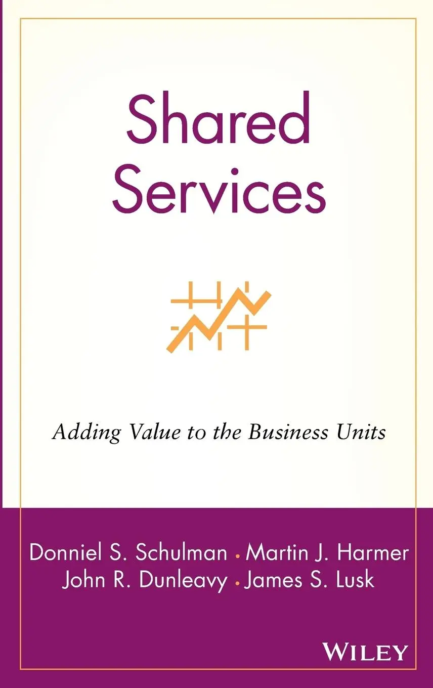 Cover: 9780471316213 | Shared Services | Adding Value to the Business Units | Buch | Englisch