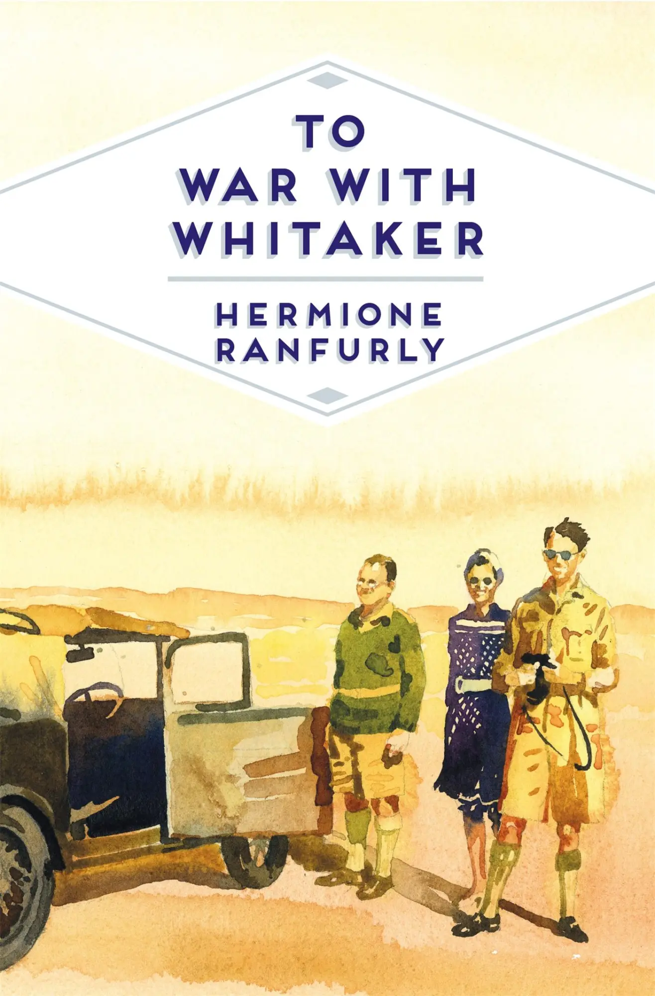 Cover: 9781509856213 | To War with Whitaker | Hermione Ranfurly | Taschenbuch | Englisch