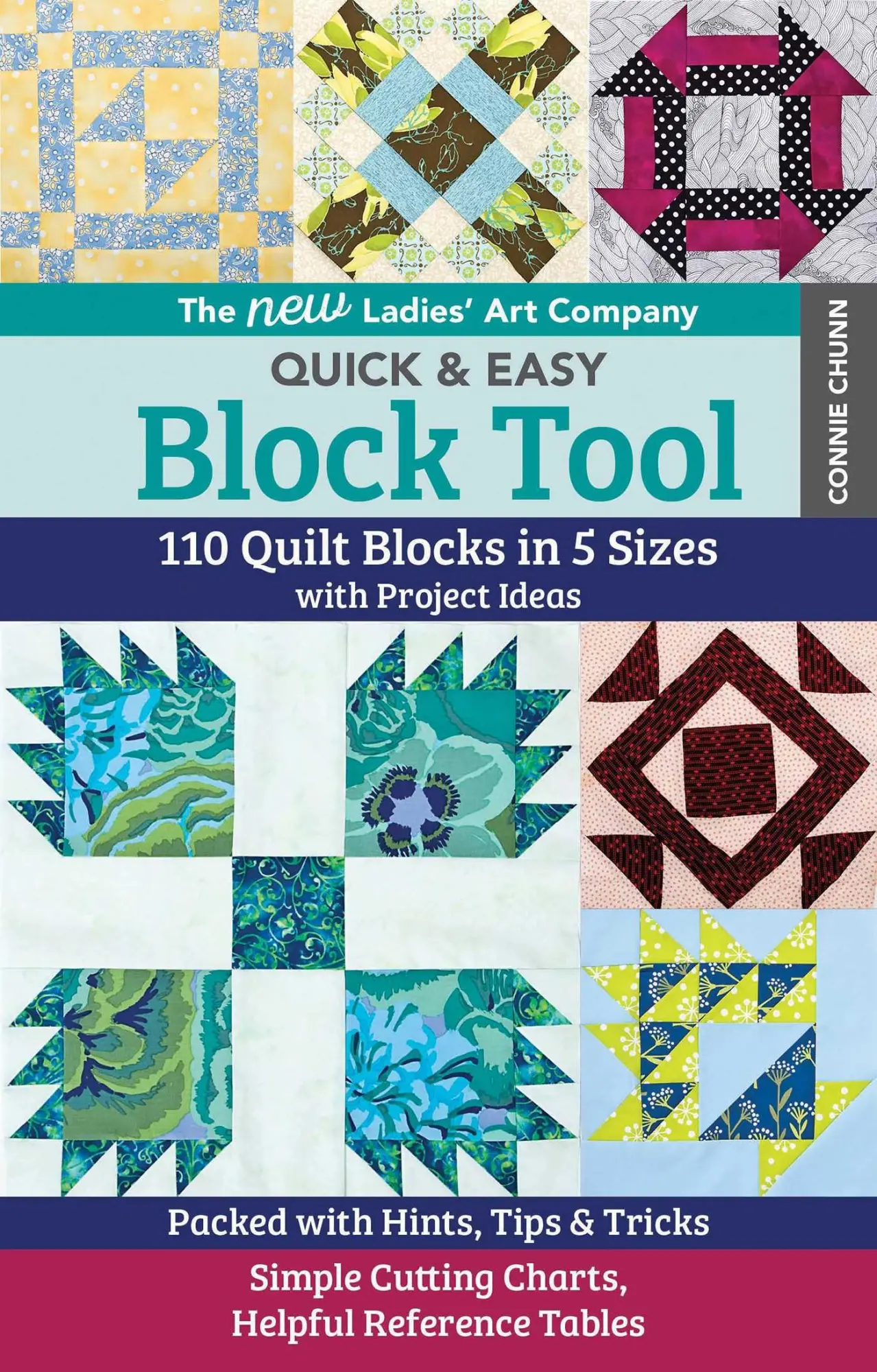 Cover: 9781617456213 | The New Ladies' Art Company Quick &amp; Easy Block Tool | Connie Chunn