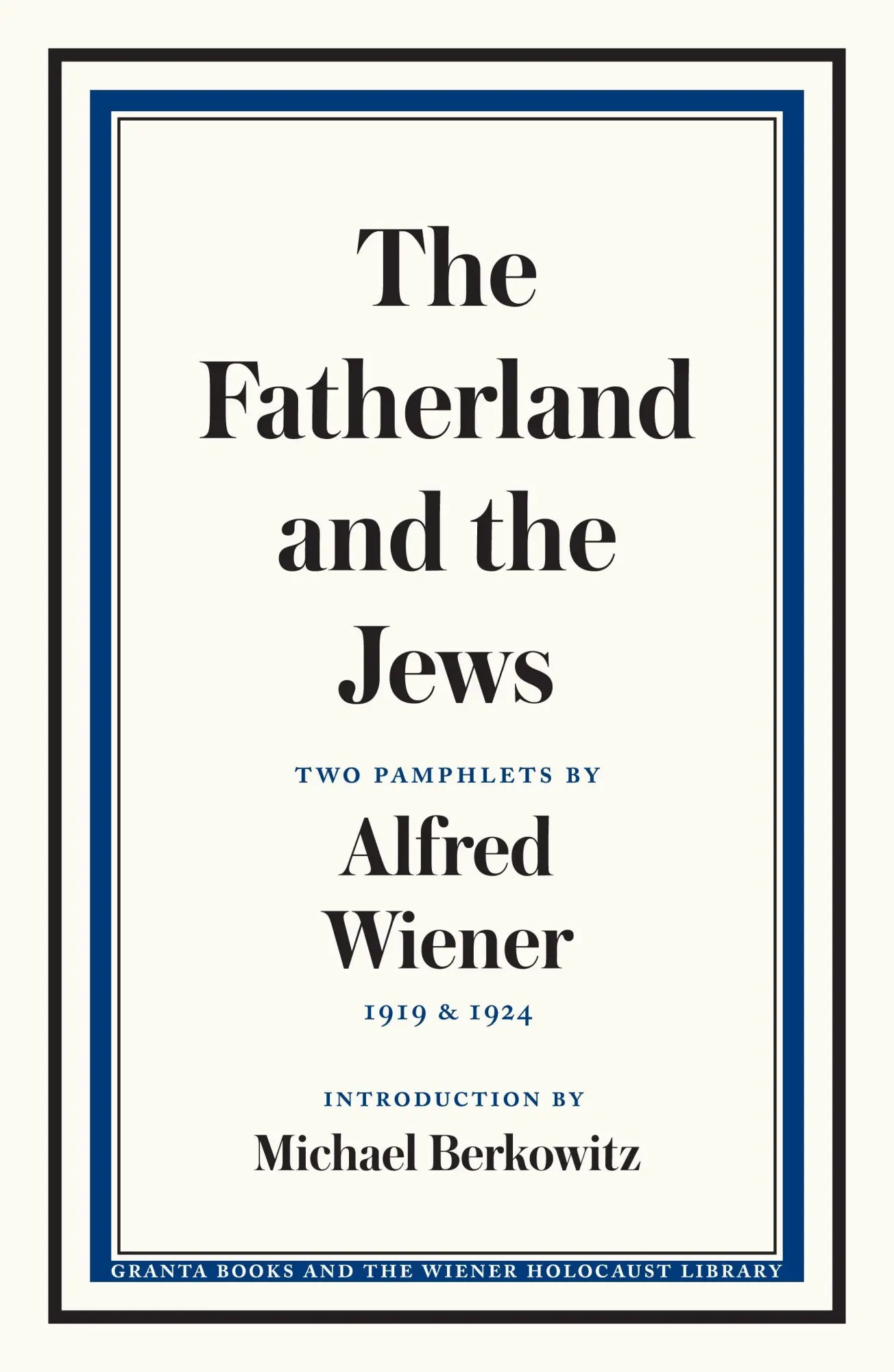 Cover: 9781783786213 | The Fatherland and the Jews | Alfred Wiener | Taschenbuch | Englisch