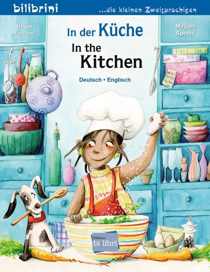 Cover: 9783192696213 | In der Küche (Deutsch-Englisch) | Zweisprachiges Kinderbuch | Fischer