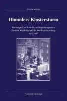Cover: 9783506756213 | Himmlers Klostersturm | Annette Mertens | Buch | 470 S. | Deutsch