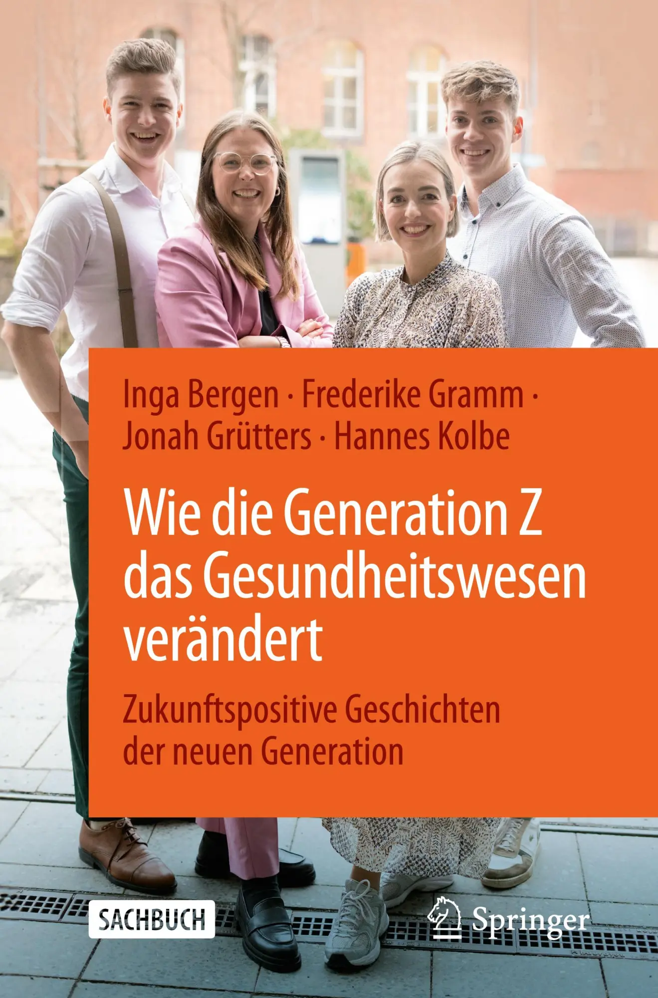 Cover: 9783662706213 | Wie die Generation Z das Gesundheitswesen verändert | Bergen (u. a.)