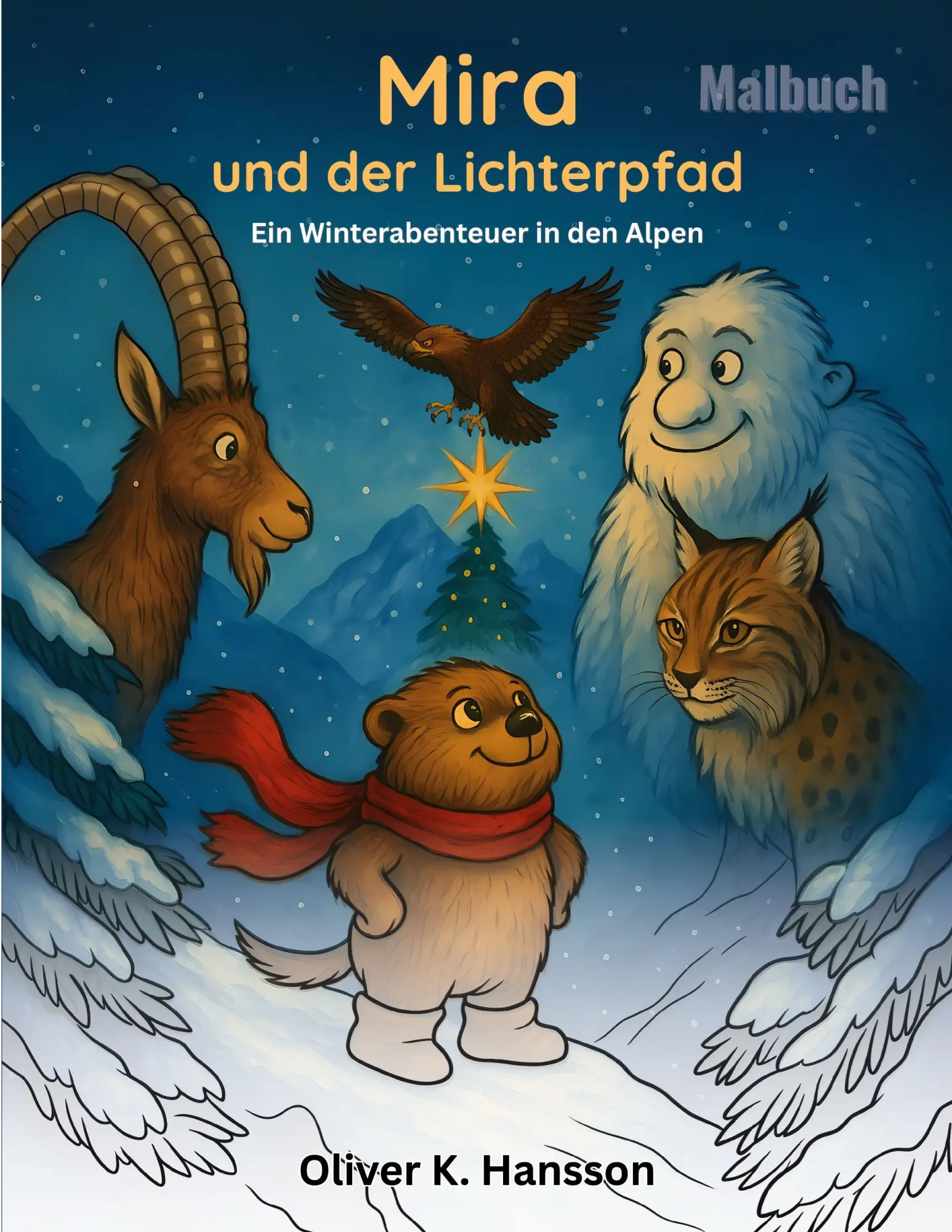Cover: 9783696396213 | Mira und der Lichterpfad | Ein Winterabenteuer in den Alpen | Hansson