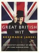 Cover: 9780091906313 | Great British Wit | Rosemarie Jarski | Taschenbuch | 443 S. | Englisch