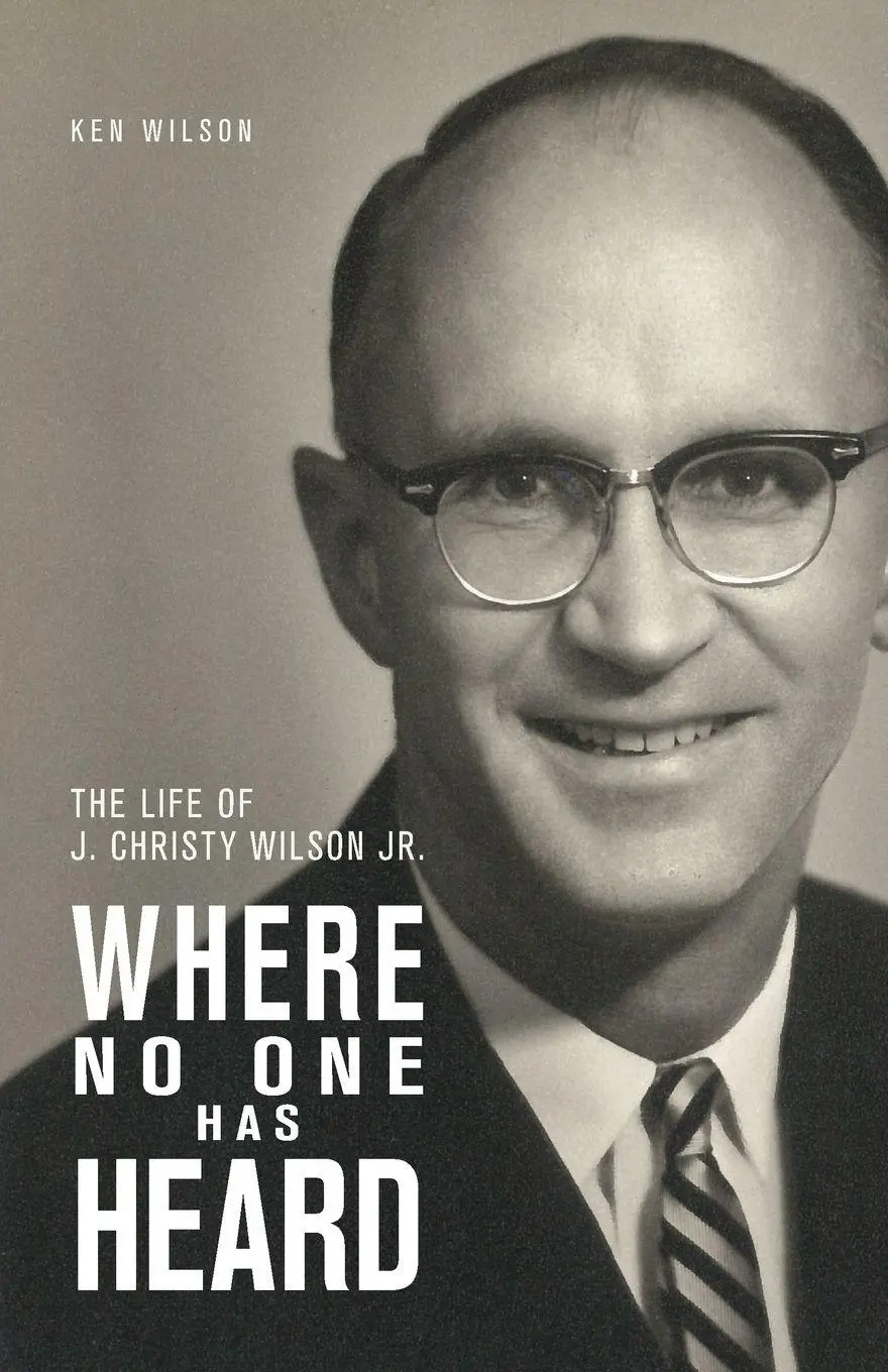 Cover: 9780878086313 | Where No One Has Heard | The Life of J. Christy Wilson Jr. | Wilson