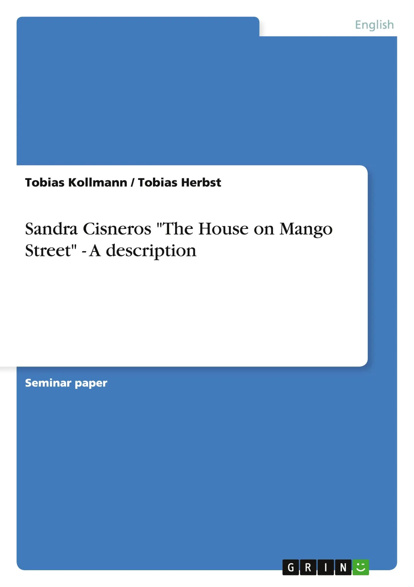 Cover: 9783638656313 | Sandra Cisneros "The House on Mango Street" - A description | Buch