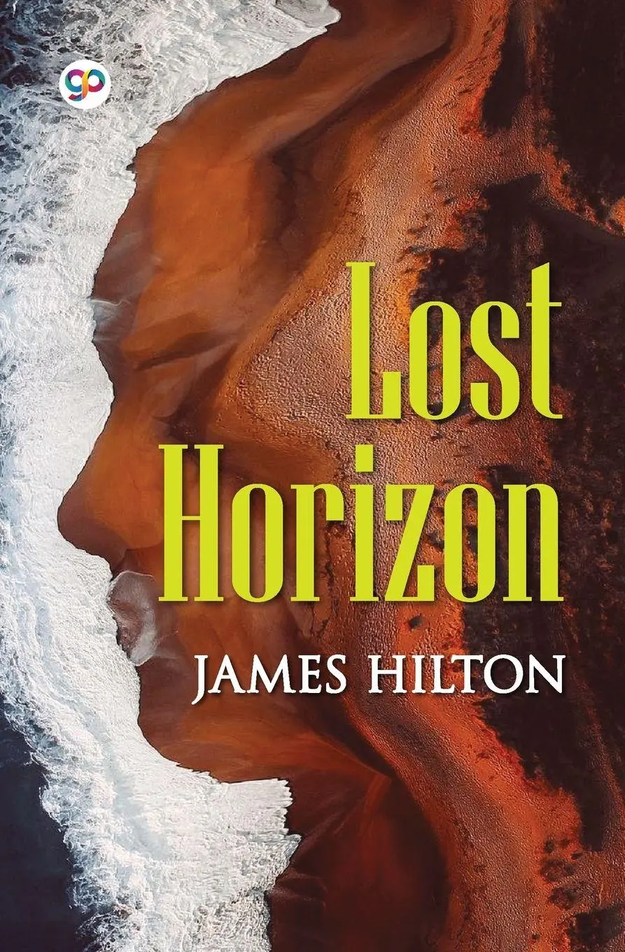 Cover: 9789389716313 | Lost Horizon | James Hilton | Taschenbuch | General Press | Englisch