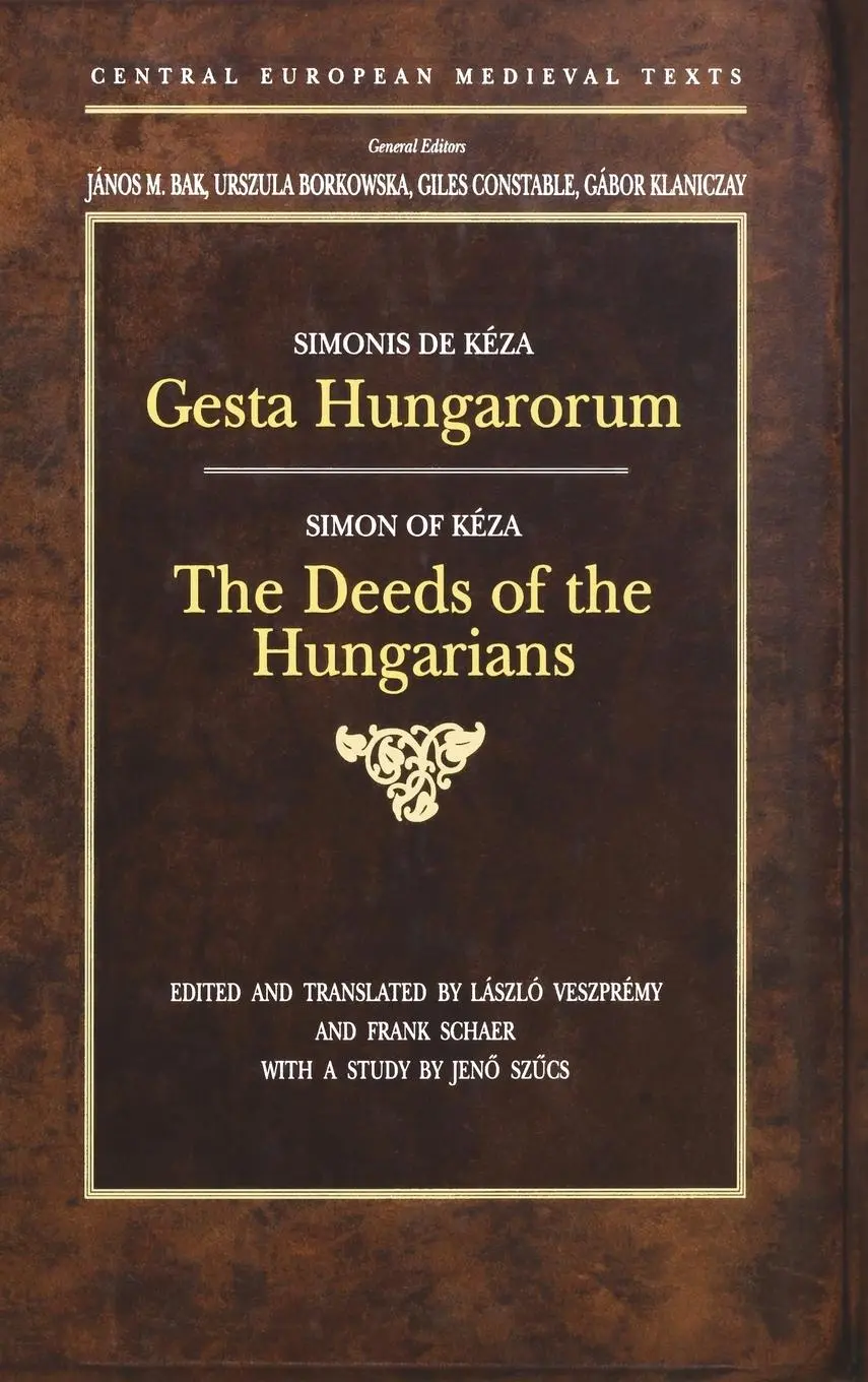 Cover: 9789639116313 | Gesta Hungarorum | The Deeds of the Hungarians | Simon Kézai | Buch