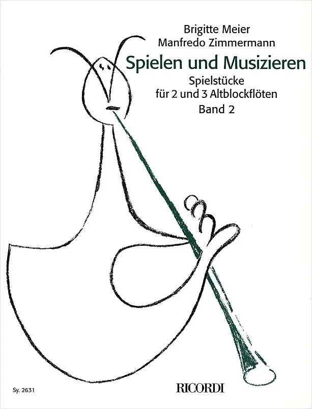 Cover: 9790204226313 | Spielen und Musizieren Band 2 Spielstücke für 2 und 2 Altblockflöten
