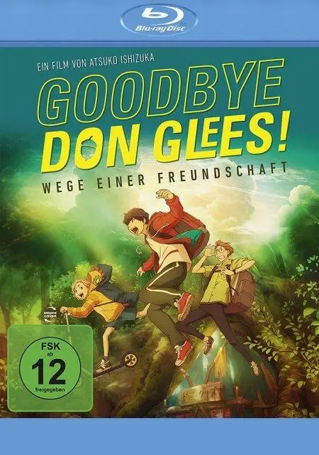 Goodbye, Don Glees! - Wege einer Freundschaft