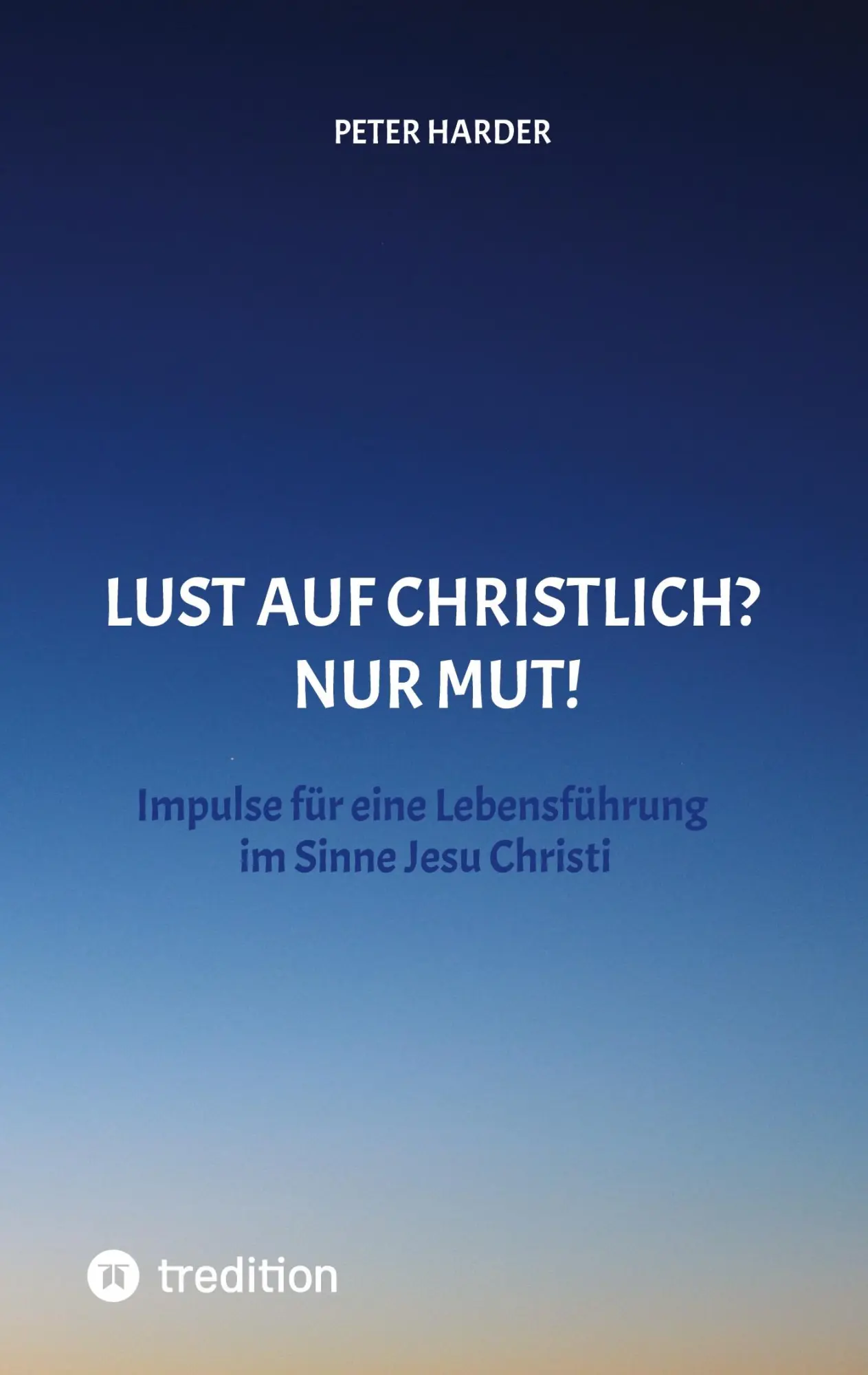 Cover: 9783347586413 | Die Aussagen Jesu Christi sollten auch heute Richtschnur für unser...