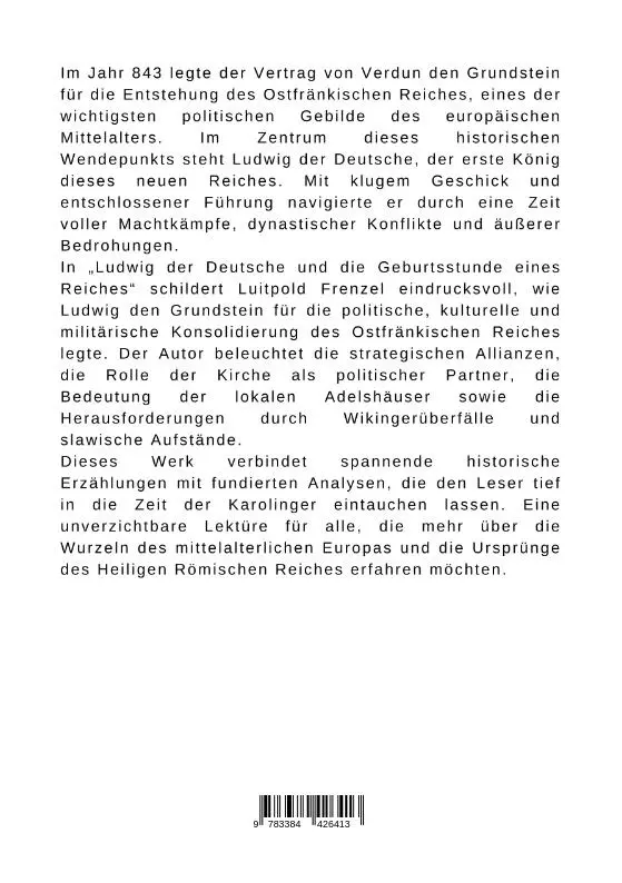 Rückseite: 9783384426413 | Ludwig der Deutsche und die Geburtsstunde eines Reiches | Frenzel