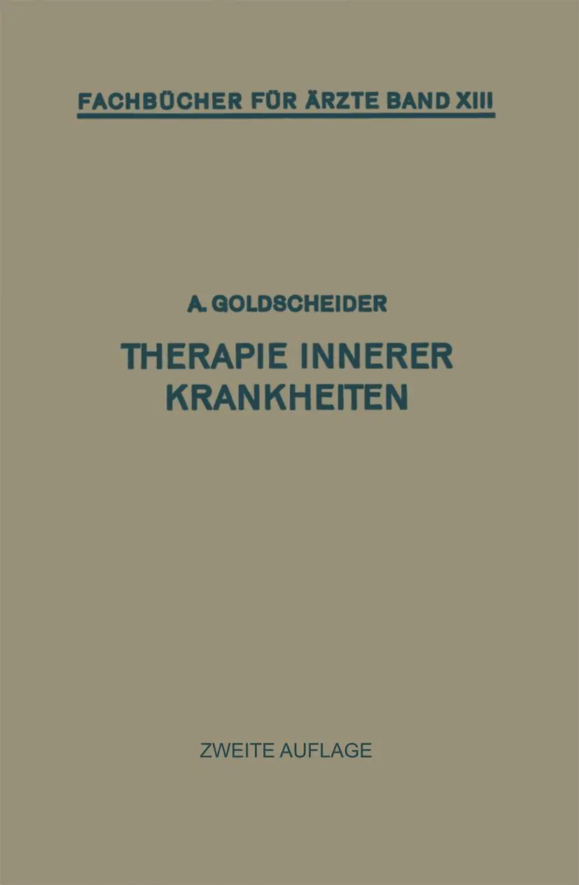 Therapie Innerer Krankheiten (Fachbücher für Ärzte (closed)) (German Edition) (Fachbücher für Ärzte, 13, Band 13)
