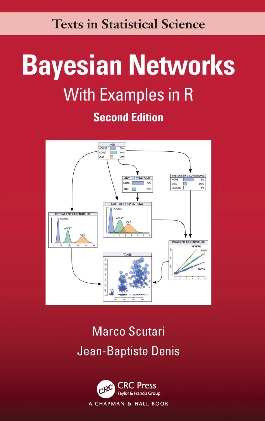 Cover: 9780367366513 | Bayesian Networks | With Examples in R | Jean-Baptiste Denis (u. a.)