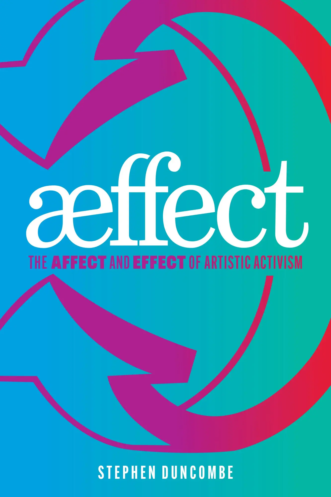 Cover: 9781531506513 | Aeffect | The Affect and Effect of Artistic Activism | Duncombe | Buch