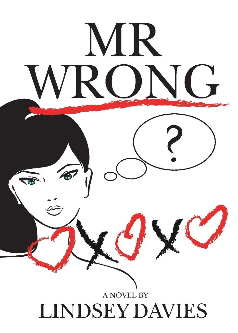Cover: 9781908586513 | Mr Wrong | Lindsey Davies | Taschenbuch | Kartoniert / Broschiert