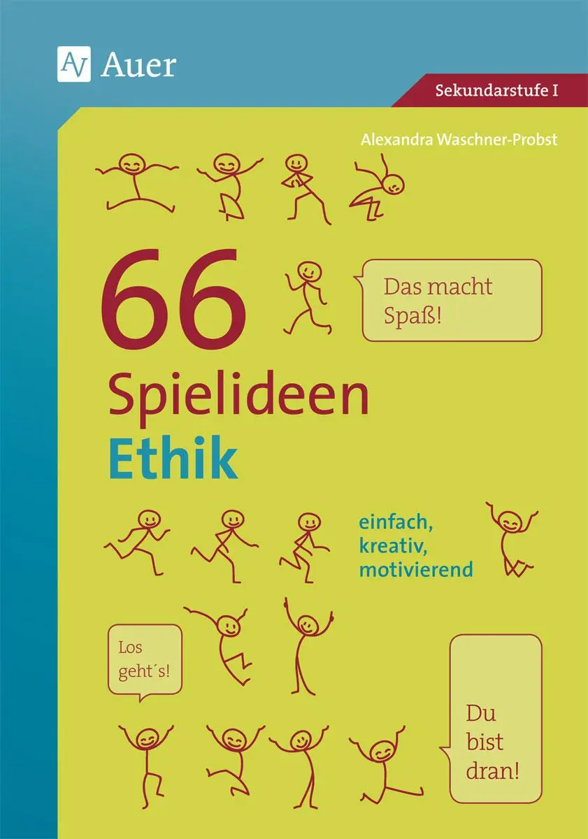 Cover: 9783403076513 | 66 Spielideen Ethik | Alexandra Waschner-Probst | Taschenbuch | 56 S.