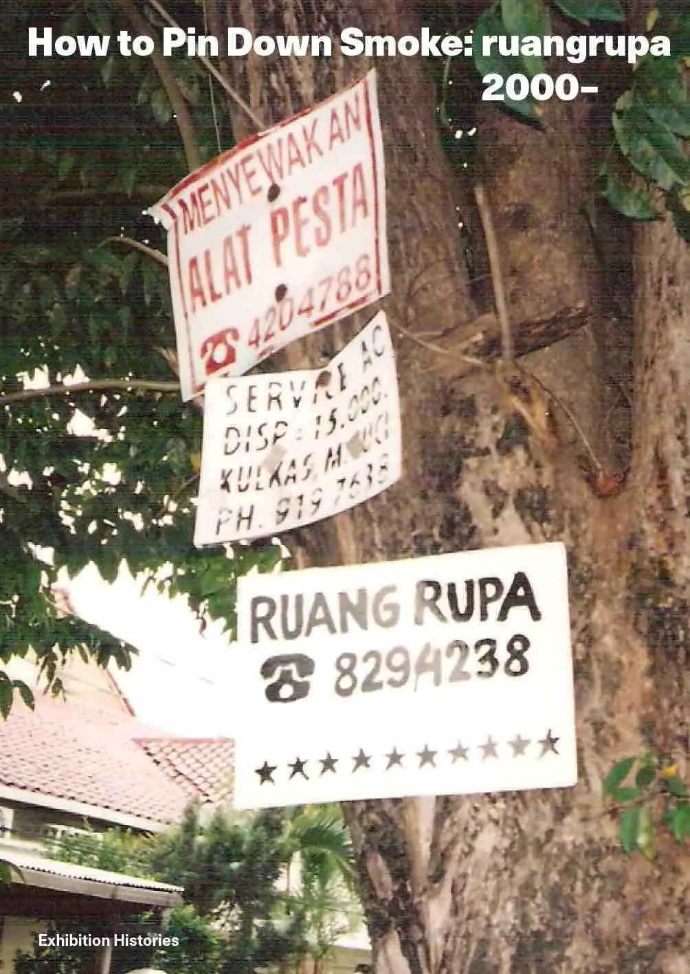 Cover: 9783753306513 | How to Pin Down Smoke: ruangrupa since 2000 | Wing Chan (u. a.) | Buch