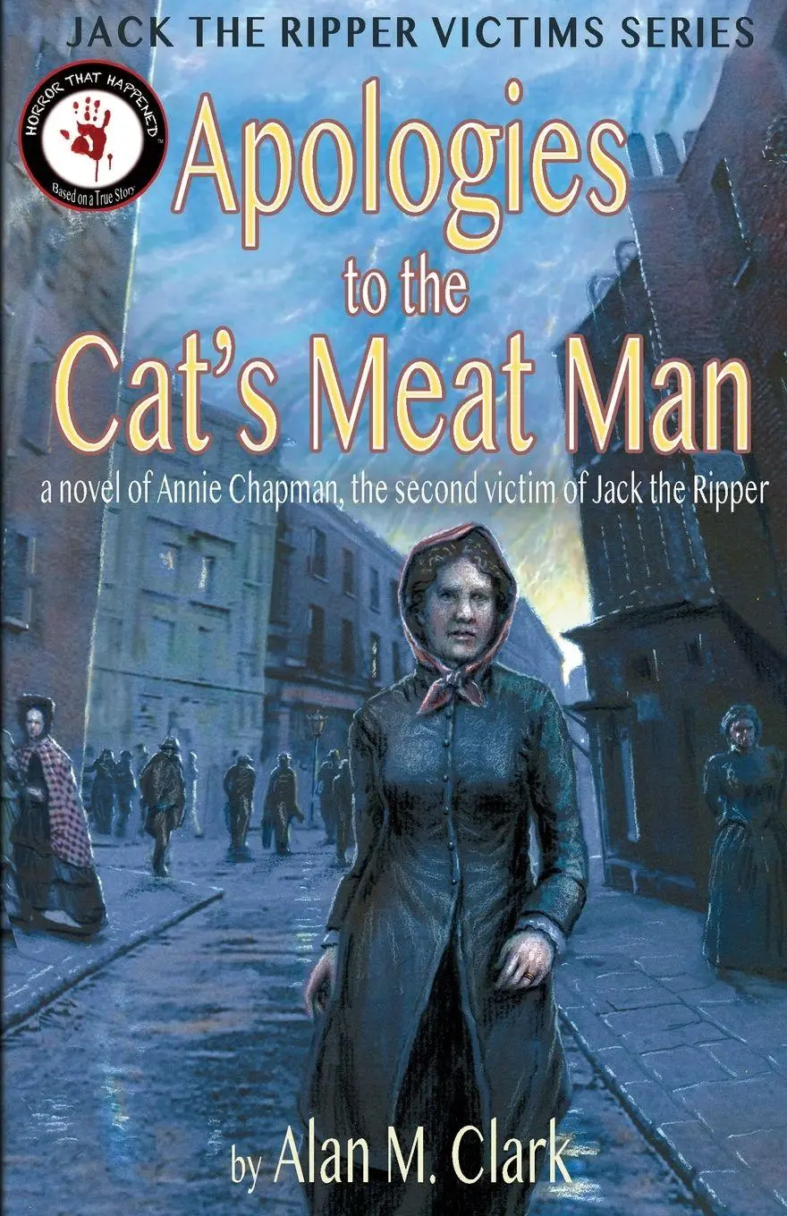 Cover: 9780998846613 | Apologies to the Cat's Meat Man | Alan M. Clark | Taschenbuch | 2017