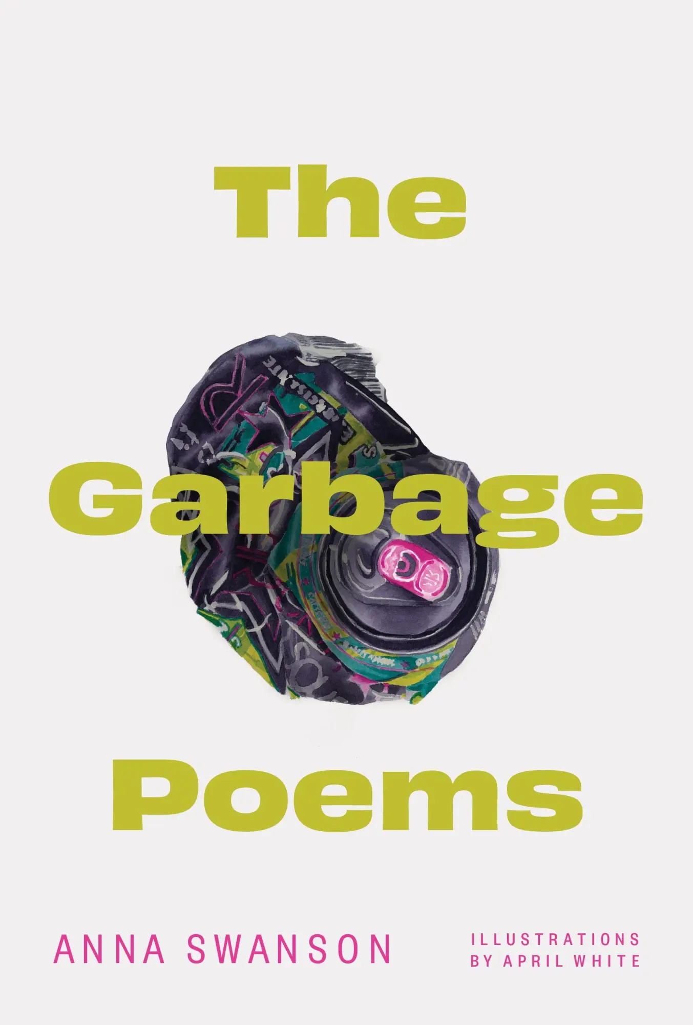 Cover: 9781771316613 | The Garbage Poems | Anna Swanson | Taschenbuch | Englisch | 2025