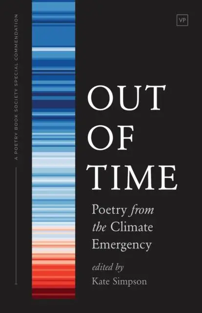 Cover: 9781912436613 | Out of Time | Poetry from the Climate Emergency | Kate Simpson | Buch