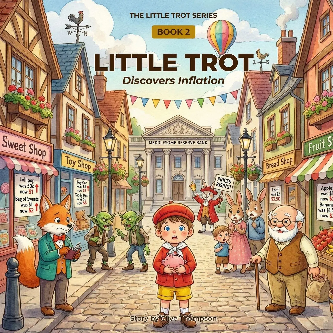 Cover: 9782970206613 | LITTLE TROT DISCOVERS INFLATION | Financial Literacy for Kids | Buch