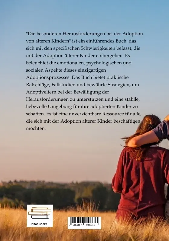 Bild: 9783347946613 | Die besonderen Herausforderungen bei der Adoption von älteren Kindern