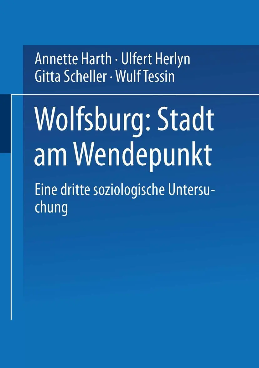 Cover: 9783810026613 | Wolfsburg: Stadt am Wendepunkt | Annette Harth (u. a.) | Taschenbuch