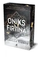 Cover: 9786059176613 | Oniks Firtina Ciltli | Rebecca Yarros | Taschenbuch | Türkisch | 2025