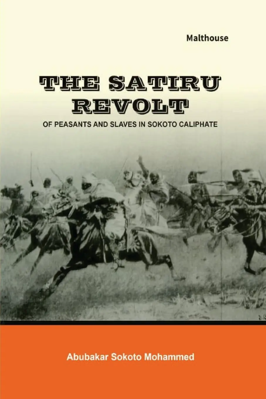 Cover: 9789786086613 | The Satiru Revolt of Peasants and Slaves in Sokoto Caliphate | Buch