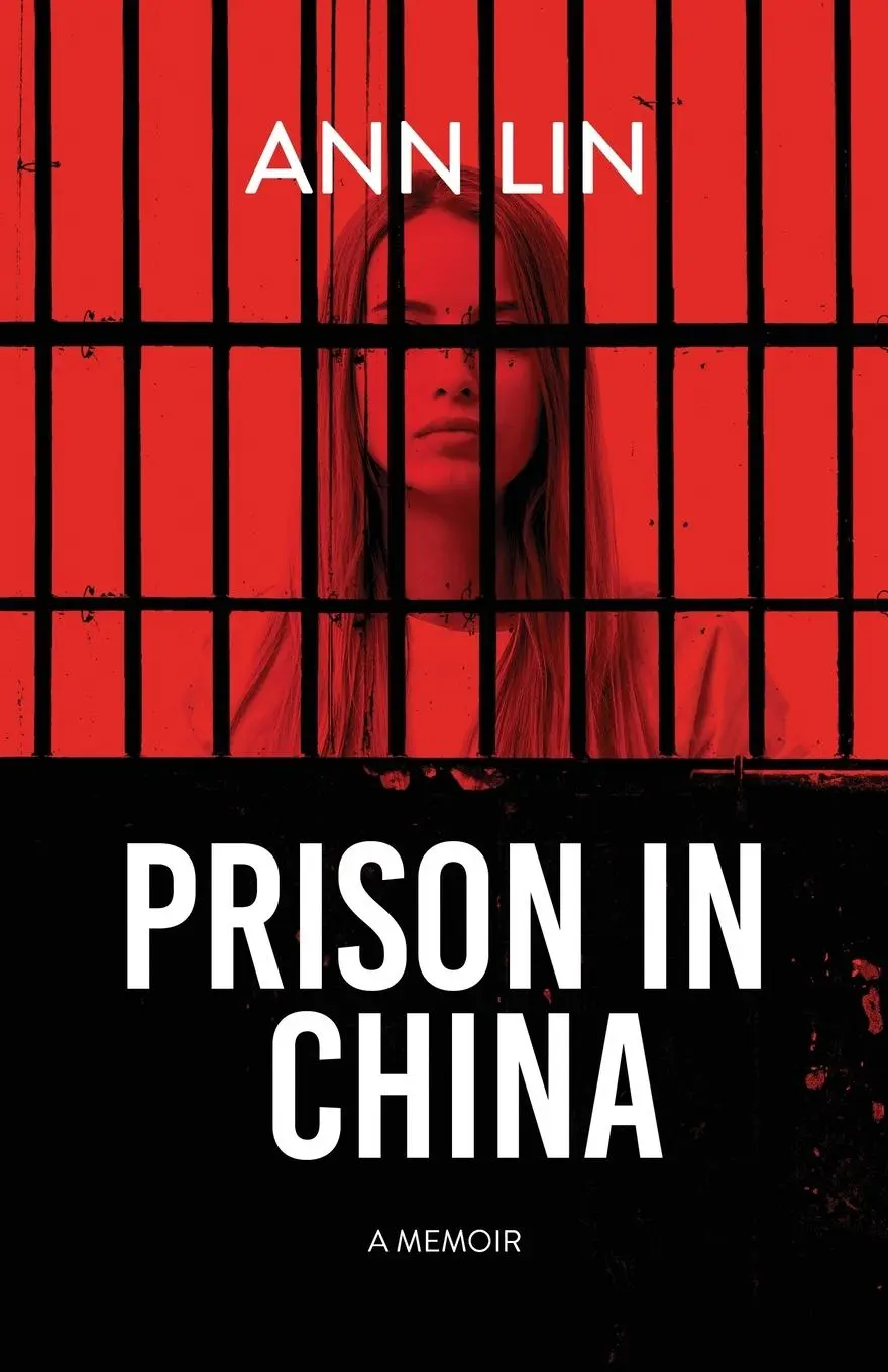 Cover: 9798891326613 | Prison in China | Ann Lin | Taschenbuch | Englisch | 2025