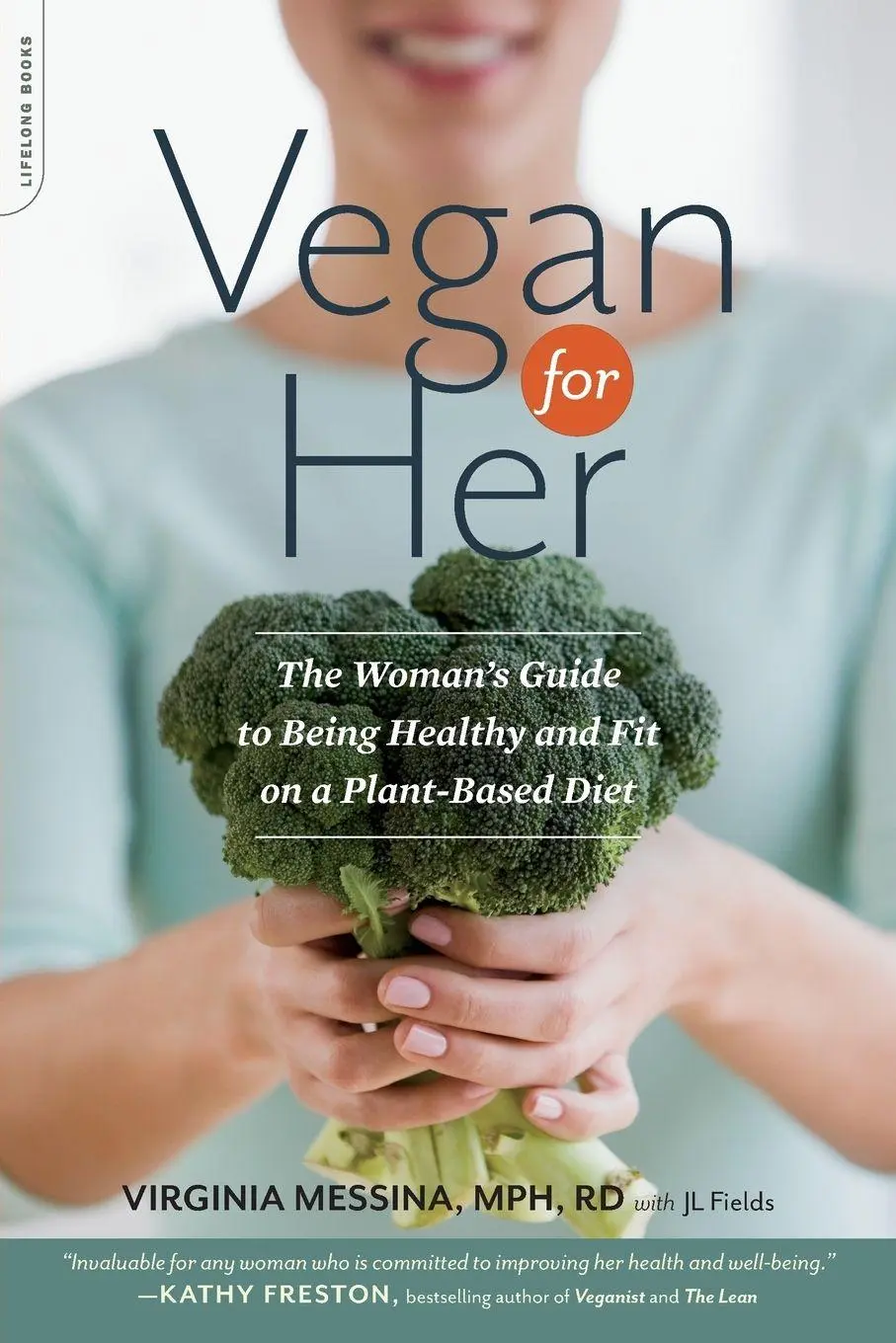 Cover: 9780738216713 | Vegan for Her | Virginia Messina | Taschenbuch | Englisch | 2013