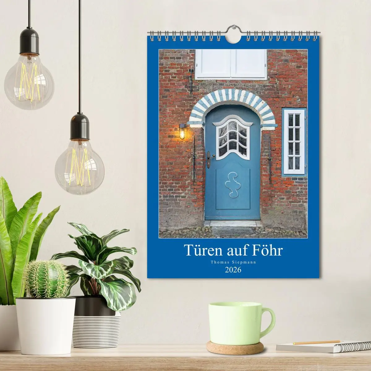 Bild: 9783516396713 | Türen auf Föhr (Wandkalender 2026 DIN A4 hoch), CALVENDO...