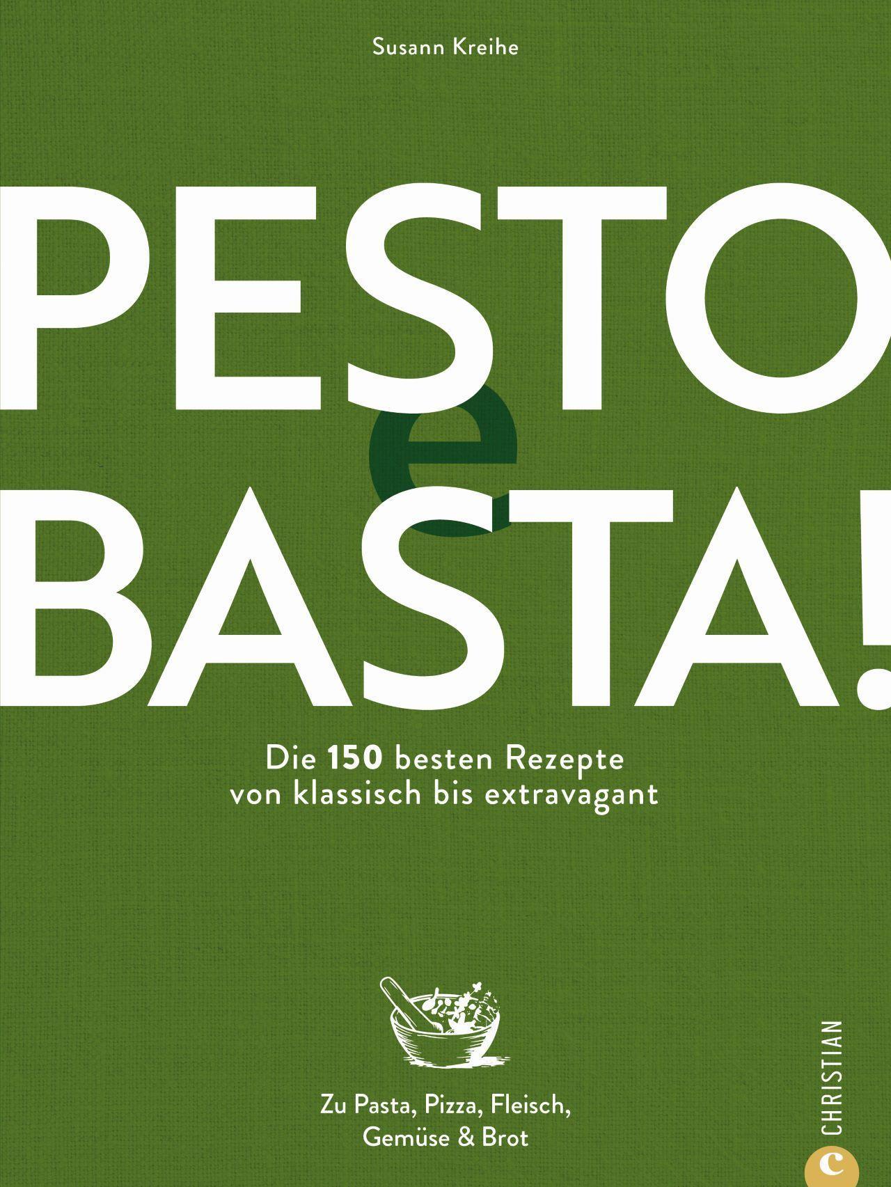 Cover: 9783959616713 | Pesto e Basta! | Susann Kreihe | Buch | 224 S. | Deutsch | 2022