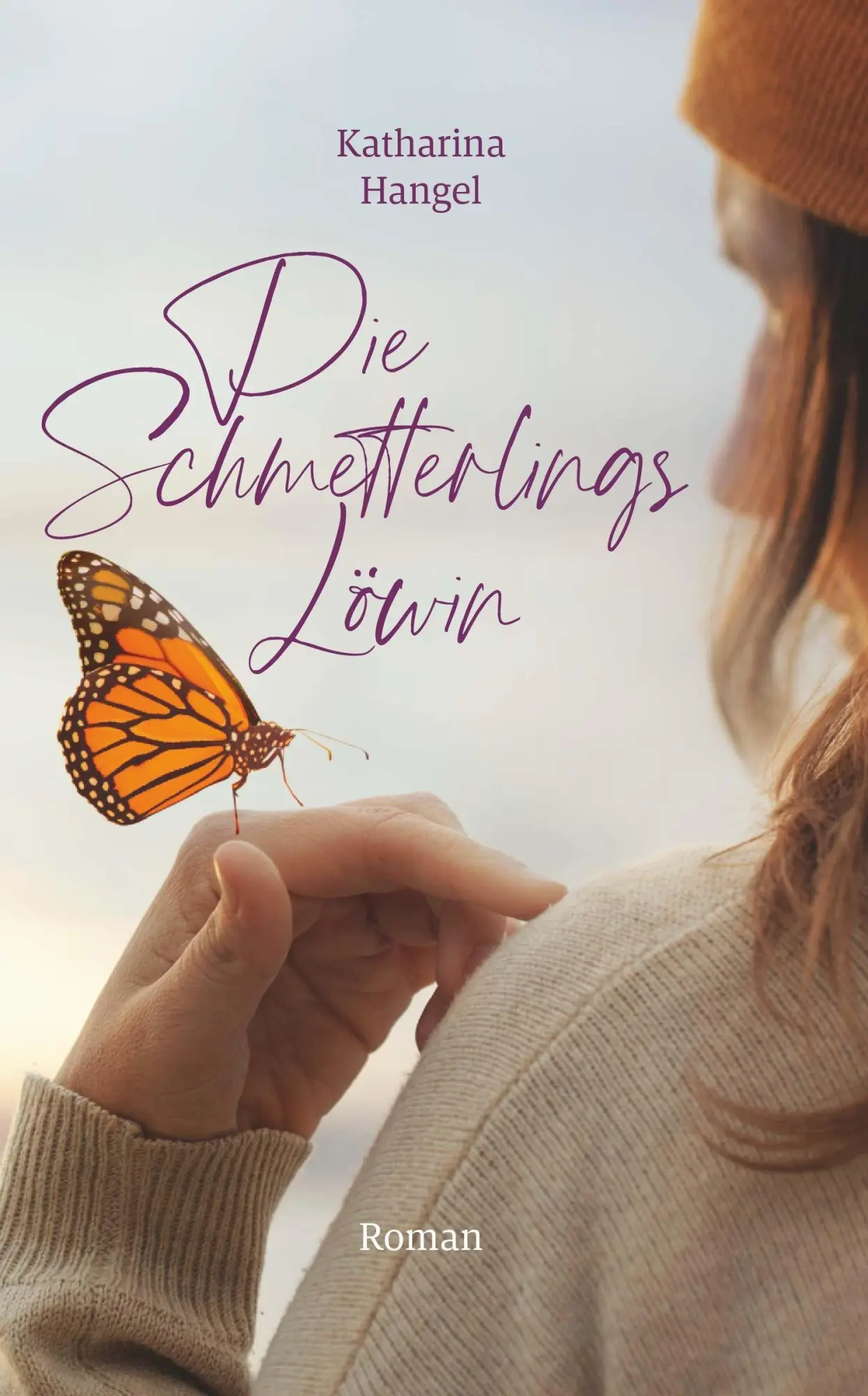 Cover: 9783991816713 | Die Schmetterlingslöwin | Katharina Hangel | Taschenbuch | 198 S.