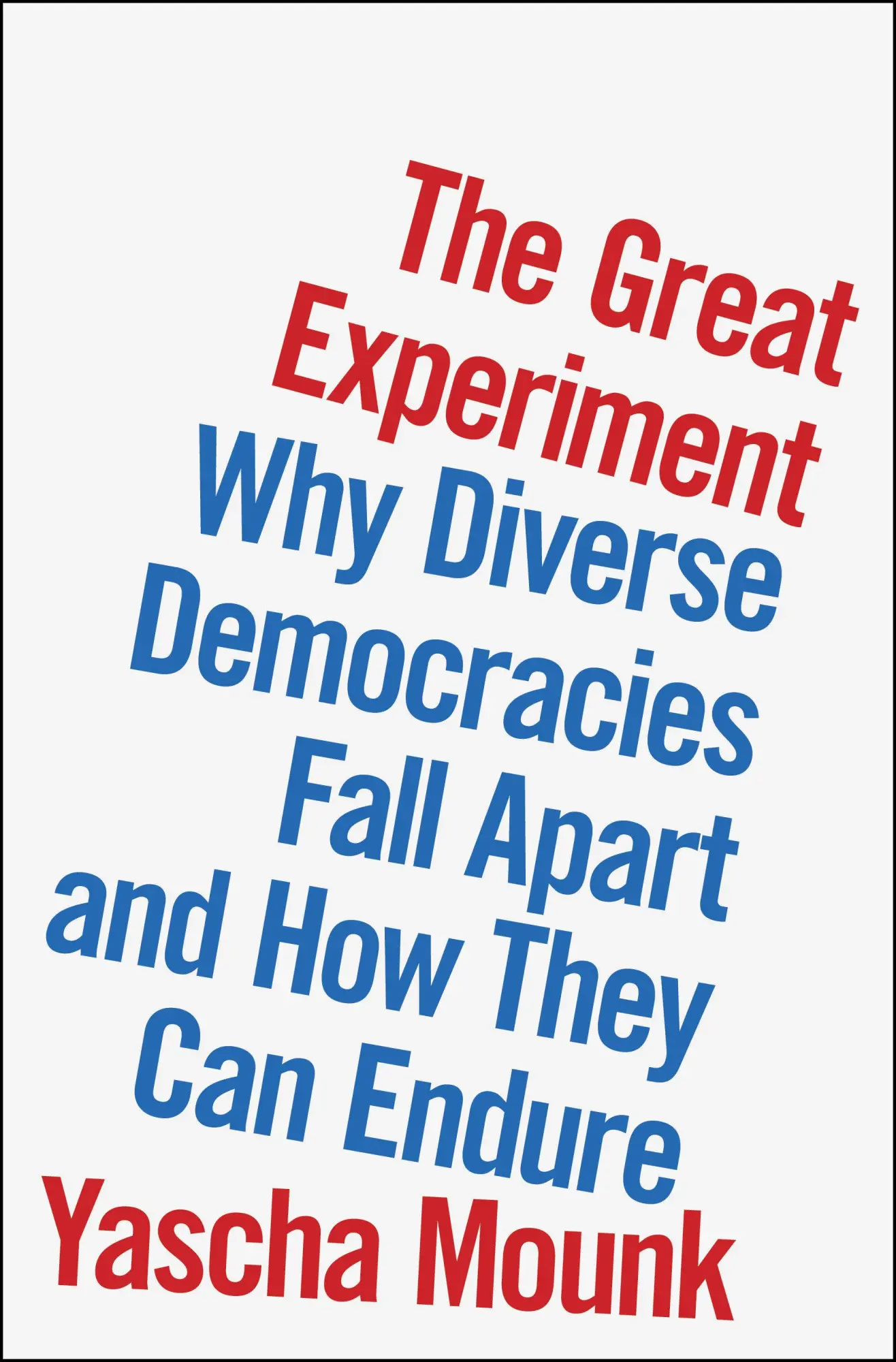 Cover: 9780593296813 | The Great Experiment | Yascha Mounk | Buch | 356 S. | Englisch | 2022