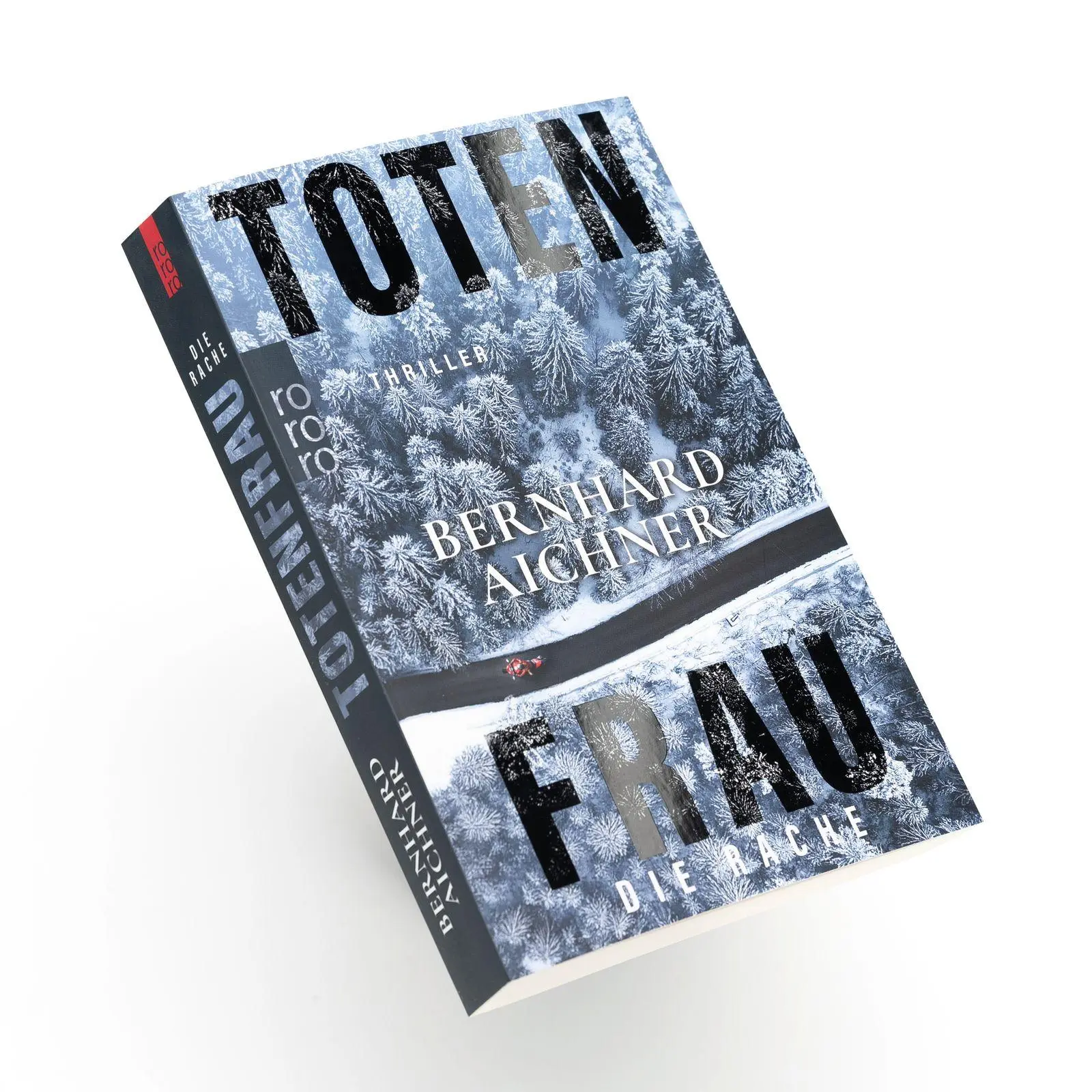 Bild: 9783499016813 | Totenfrau - Die Rache | Bernhard Aichner | Taschenbuch | 352 S. | 2026