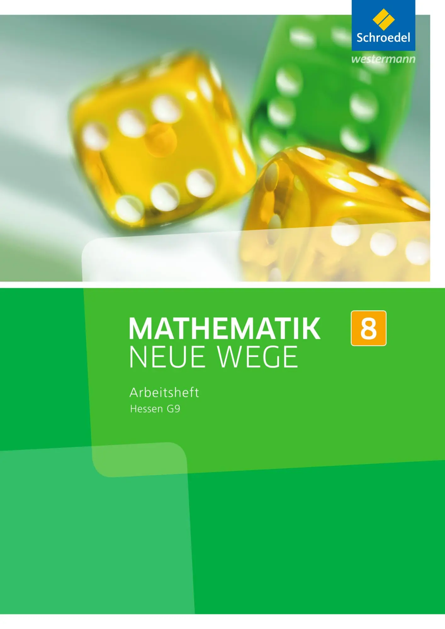 Cover: 9783507856813 | Mathematik Neue Wege SI 8. Arbeitsheft. G9. Hessen | Arno Lergenmüller