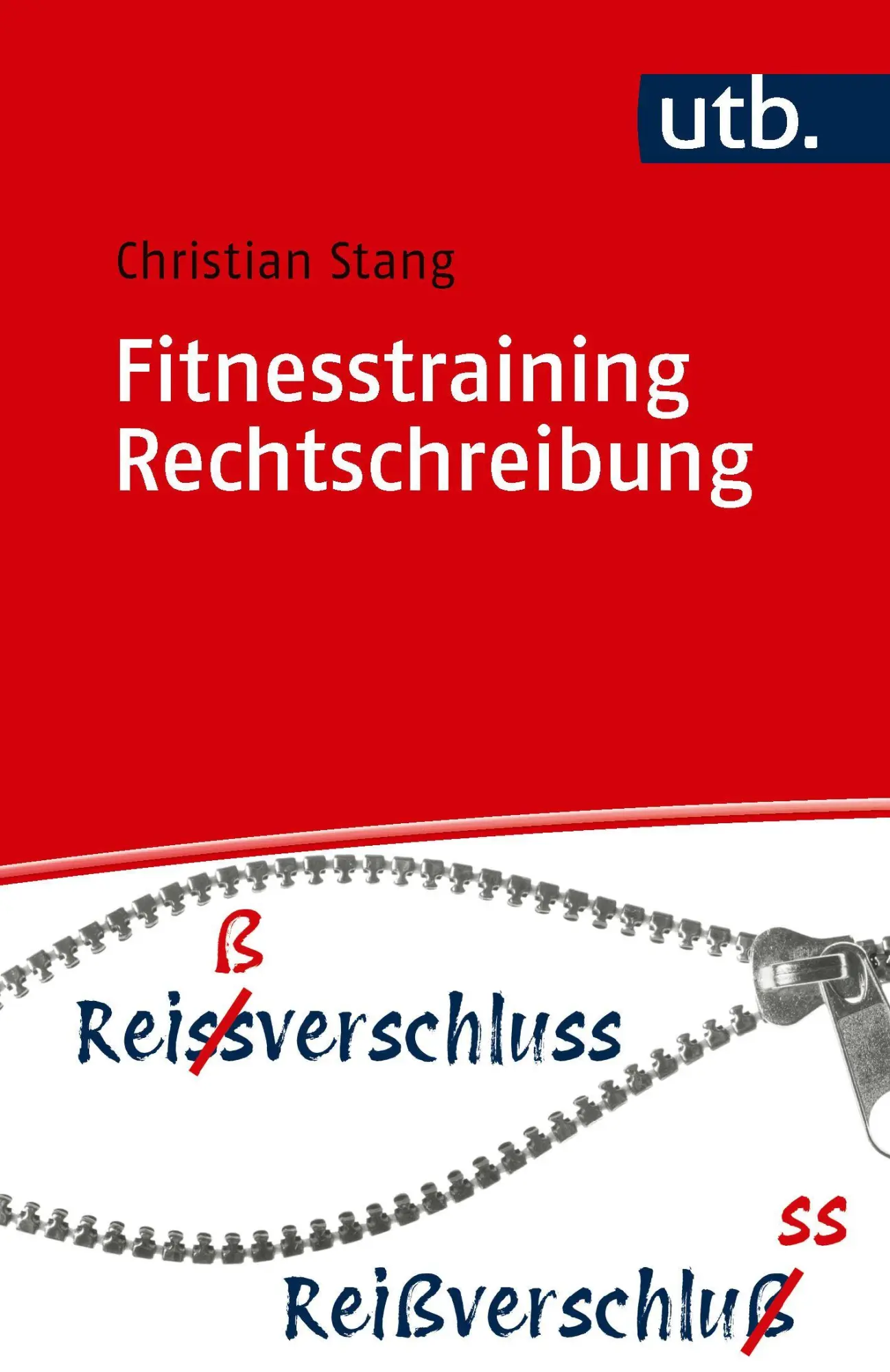 Cover: 9783825266813 | Fitnesstraining Rechtschreibung | Christian Stang | Taschenbuch | 2026