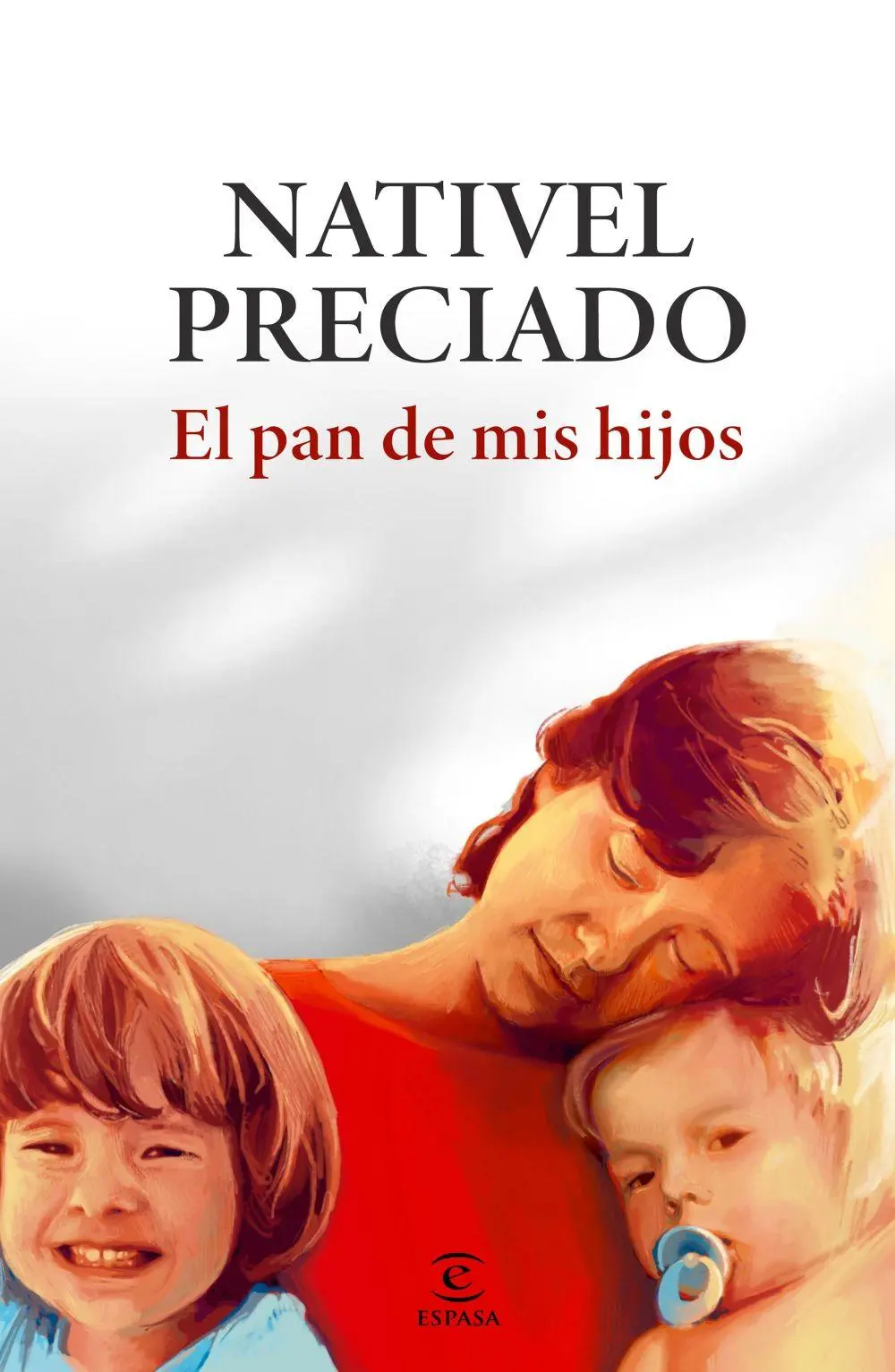 Bild: 9788467076813 | El pan de mis hijos | Nativel Preciado | Taschenbuch | Spanisch | 2025