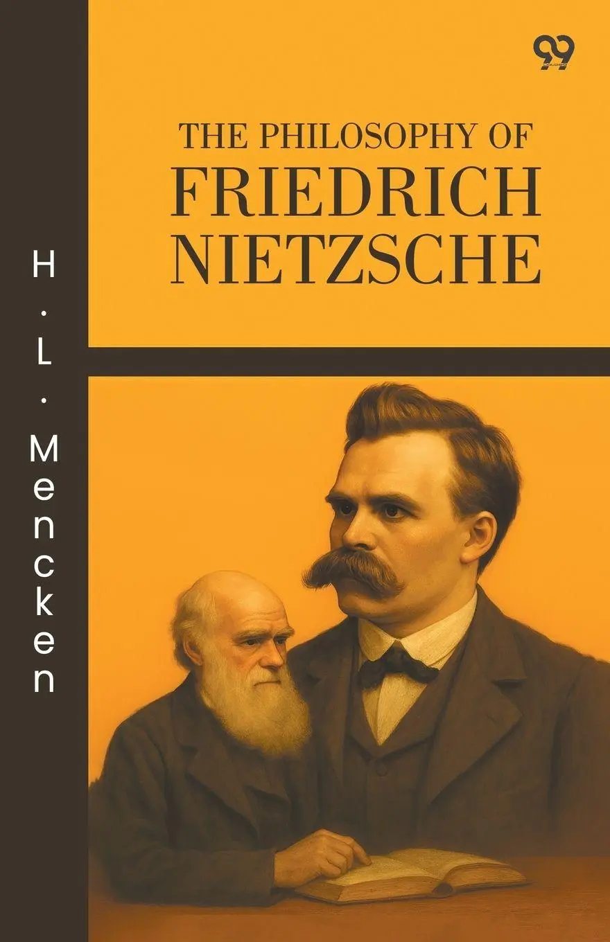 Cover: 9789371466813 | The Philosophy Of Friedrich Nietzsche | H. L. Mencken | Taschenbuch