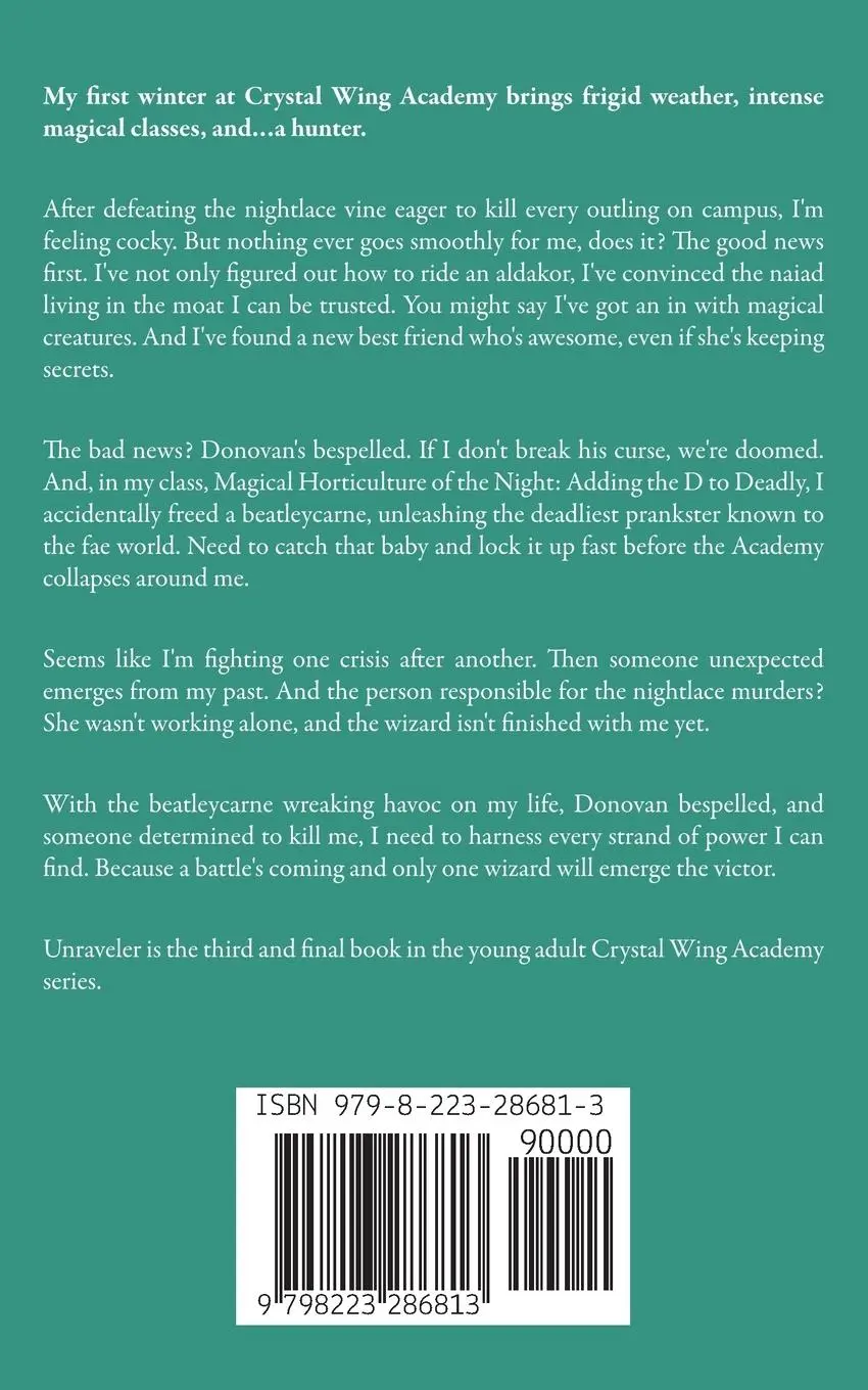 Rückseite: 9798223286813 | Crystal Wing Academy | Unraveler | Marty Mayberry | Taschenbuch | 2023