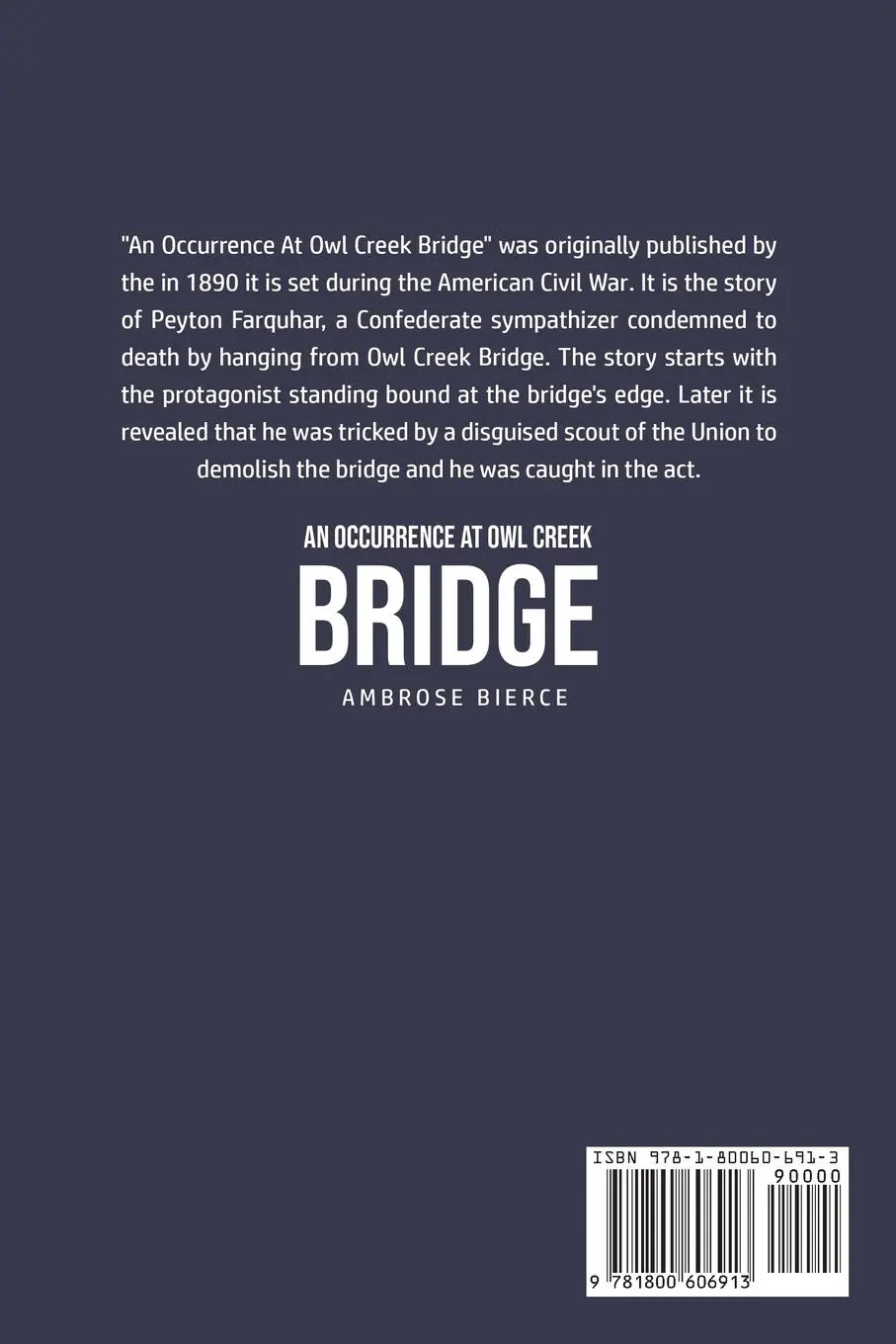 Rückseite: 9781800606913 | An Occurrence at Owl Creek Bridge | Ambrose Bierce | Taschenbuch