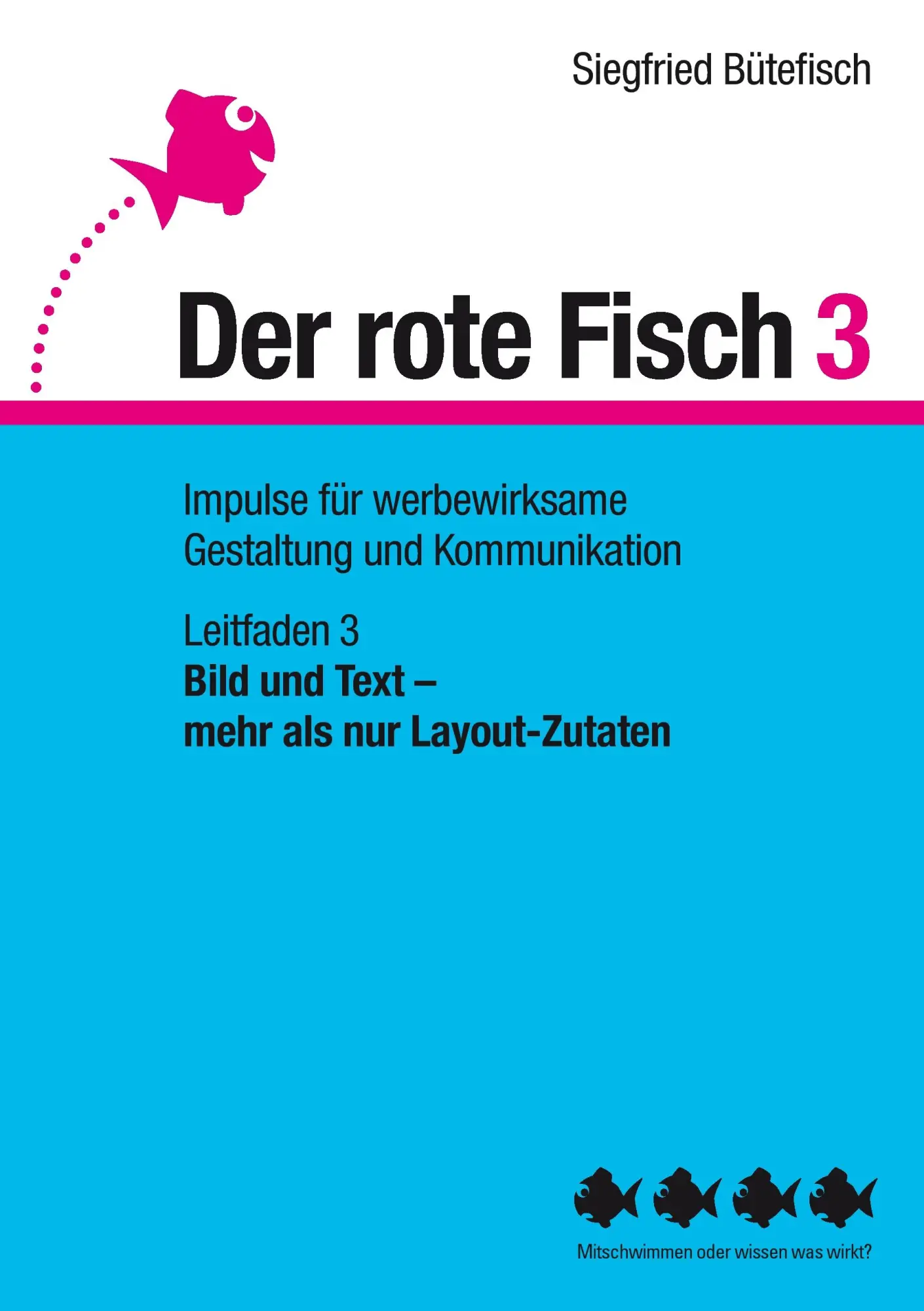 Cover: 9783735786913 | Bild und Text - mehr als nur Layout-Zutaten | Siegfried Bütefisch